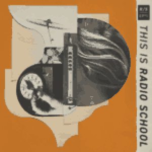 This is Radio School cover